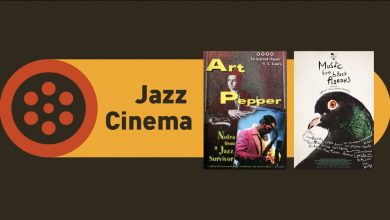 Photo of JAZZ CINEMA: ДВА ОДЛИЧНИ ЏЕЗ-ДОКУМЕНТАРЦИ ВО ПРЕДВЕЧЕРИЕТО НА 42. СКОПСКИ ЏЕЗ ФЕСТИВАЛ